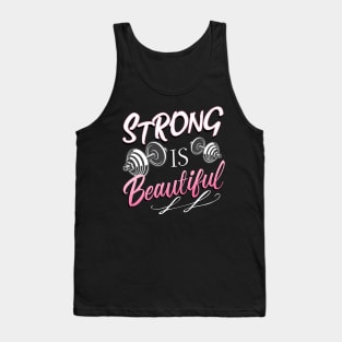 Strong Is Beautiful Tank Top